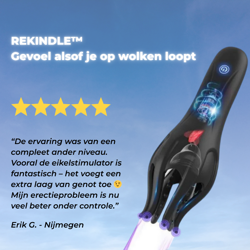 REKINDLE™-LAAT HET VUUR WEER BRANDEN